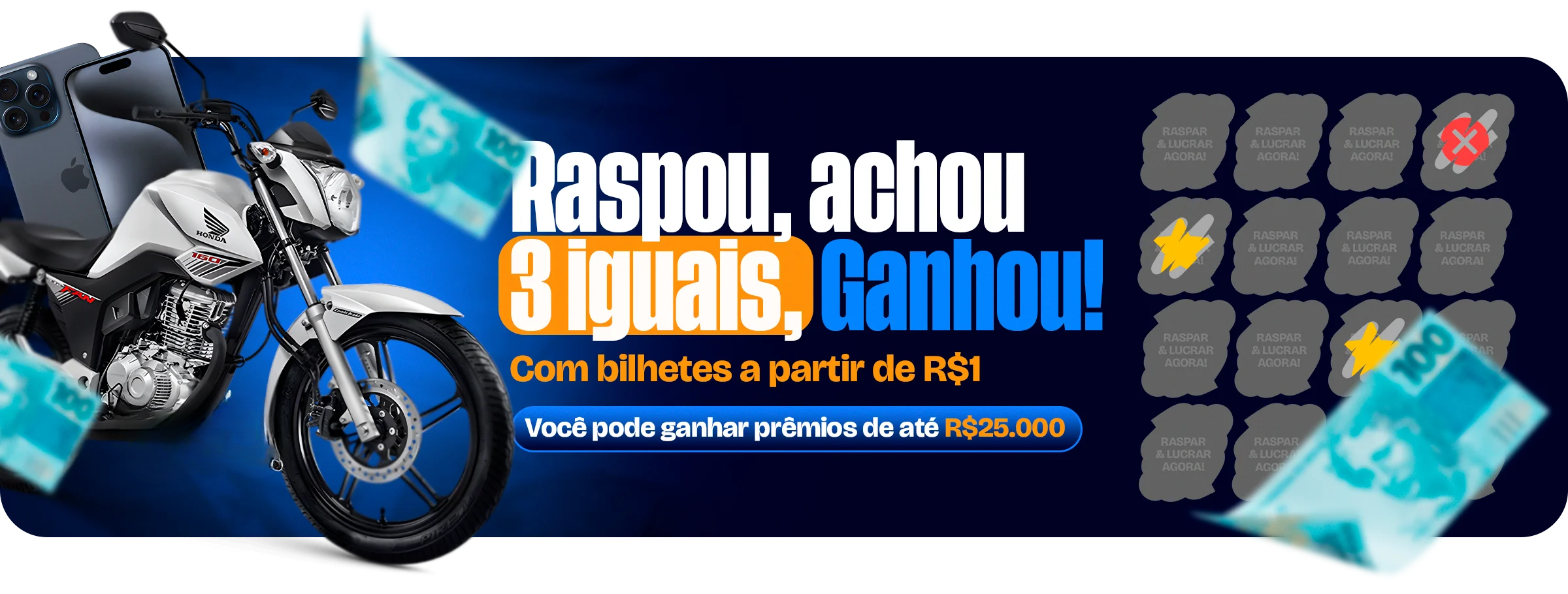 raspou ganhou